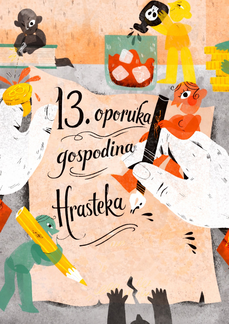 13. oporuka gospodina Hrasteka
